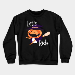 Fun Halloween Pumpkin Ready to Ride Crewneck Sweatshirt